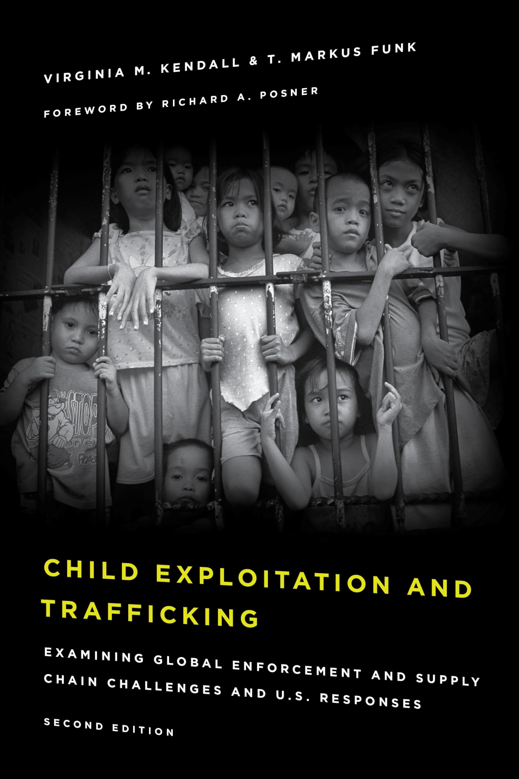 Child Exploitation and Trafficking: Examining Global Enforcement and Supply Chain Challenges and U.S. Responses,Used