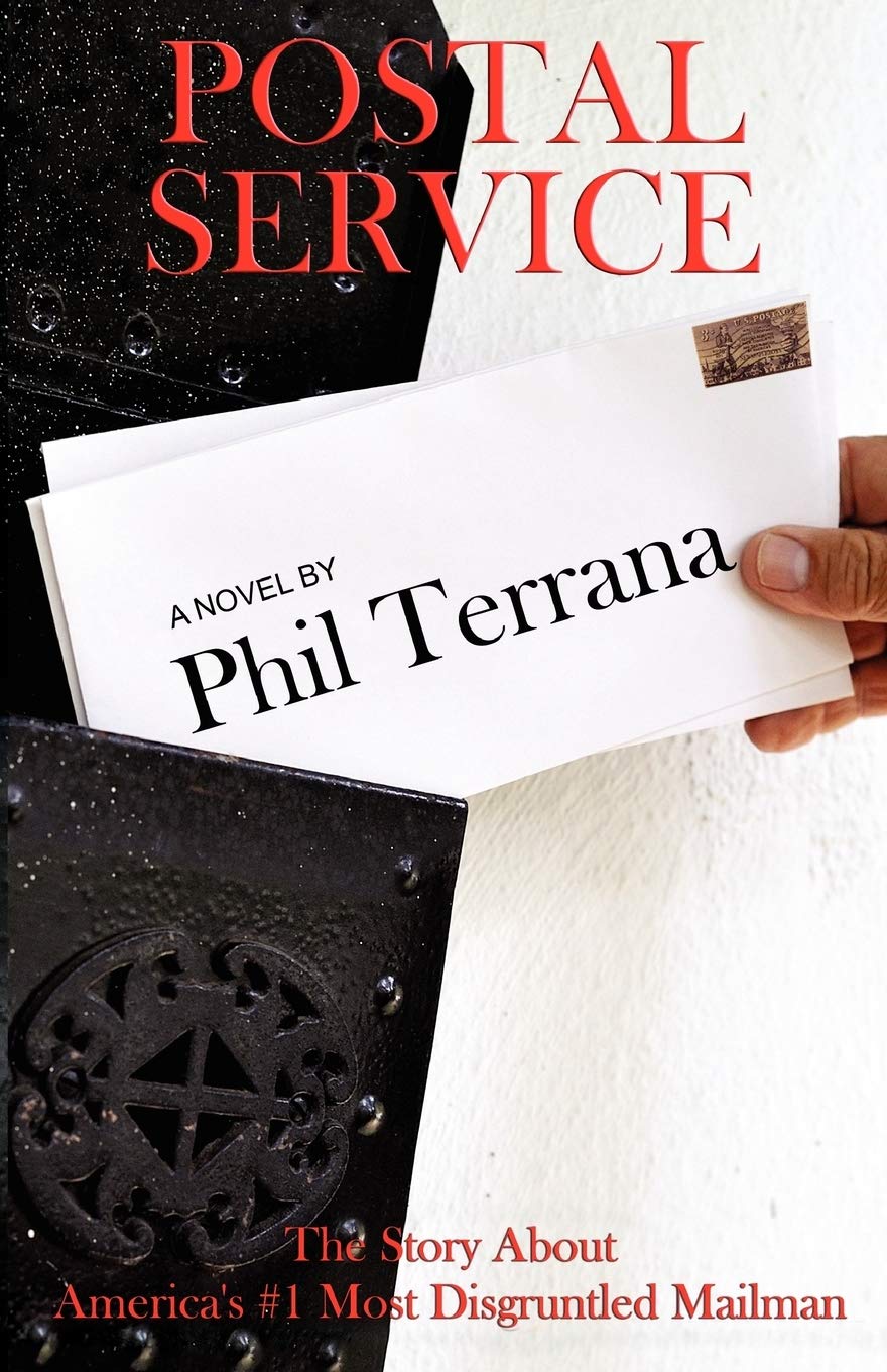 Postal Service: The Story About America's #1 Most Disgruntled Mailman and Another Look at the Post Office Revealed by Charles Bu,Used