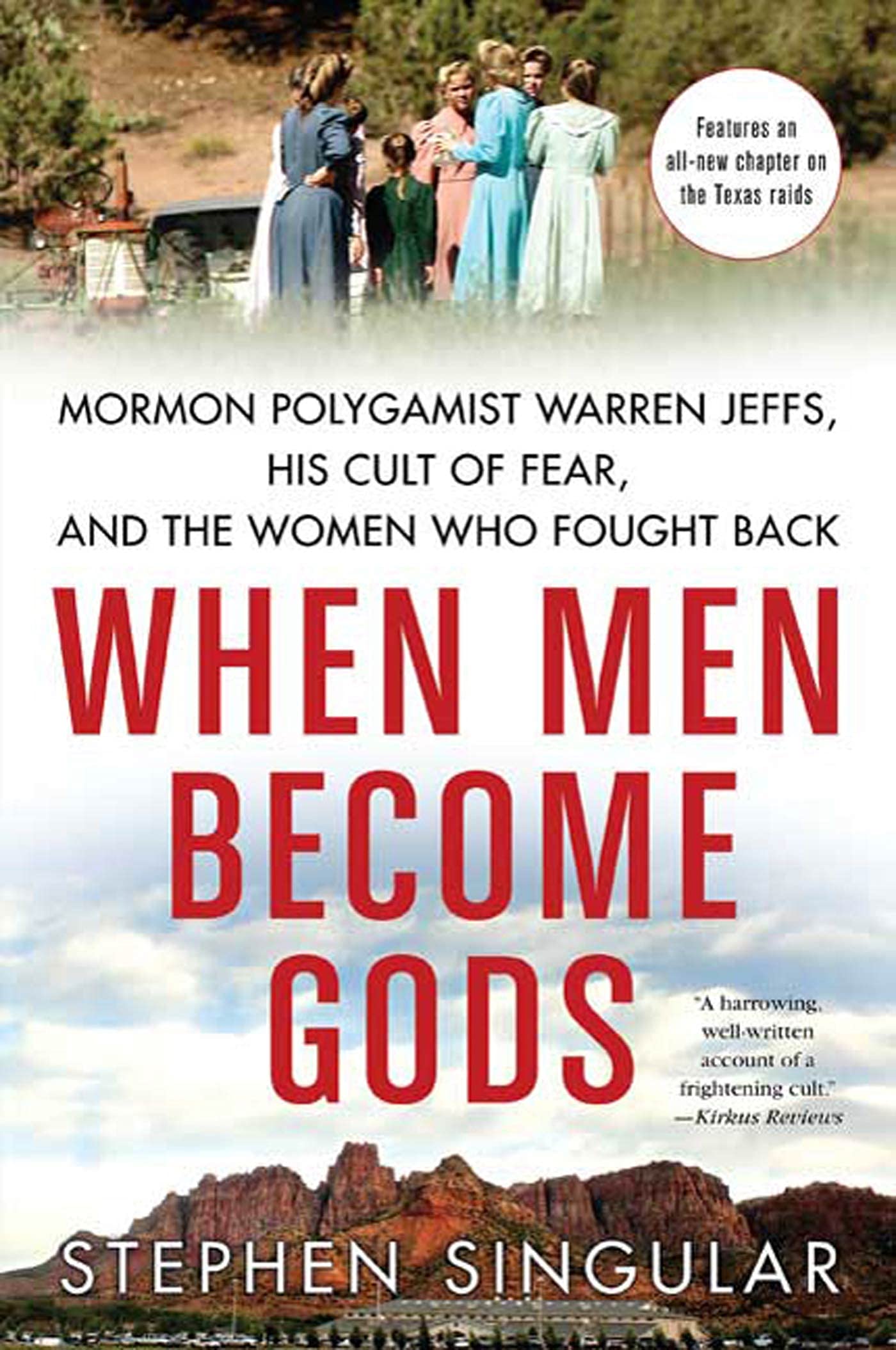 When Men Become Gods: Mormon Polygamist Warren Jeffs, His Cult of Fear, and the Women Who Fought Back,Used