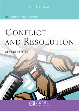Conflict and Resolution, Second Edition (Aspen College),Used
