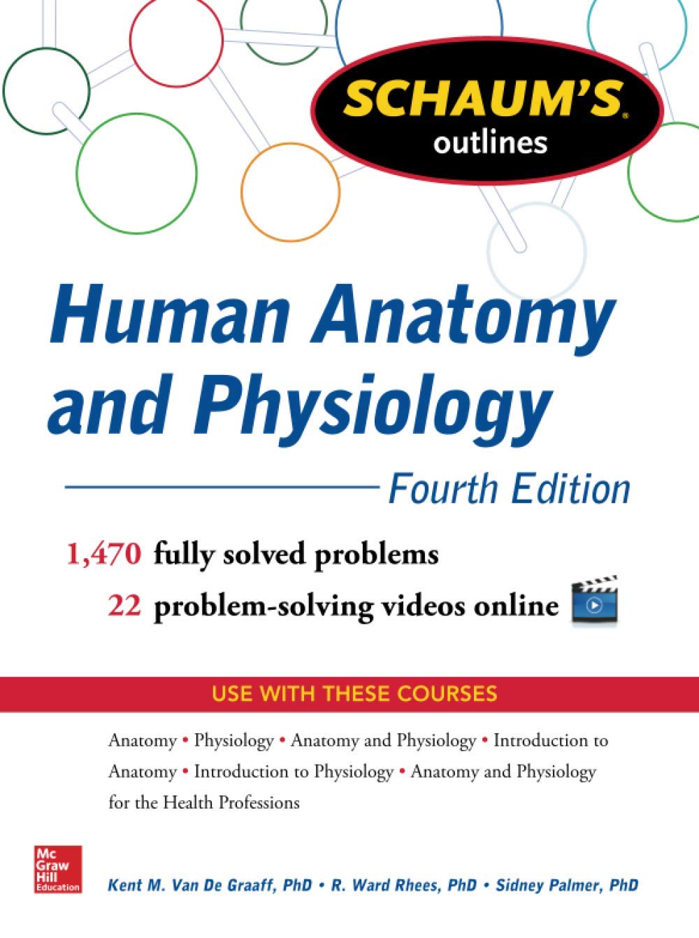 Schaum's Outline of Human Anatomy and Physiology: 1,470 Solved Problems + 22 Videos (Schaum's Outlines),Used