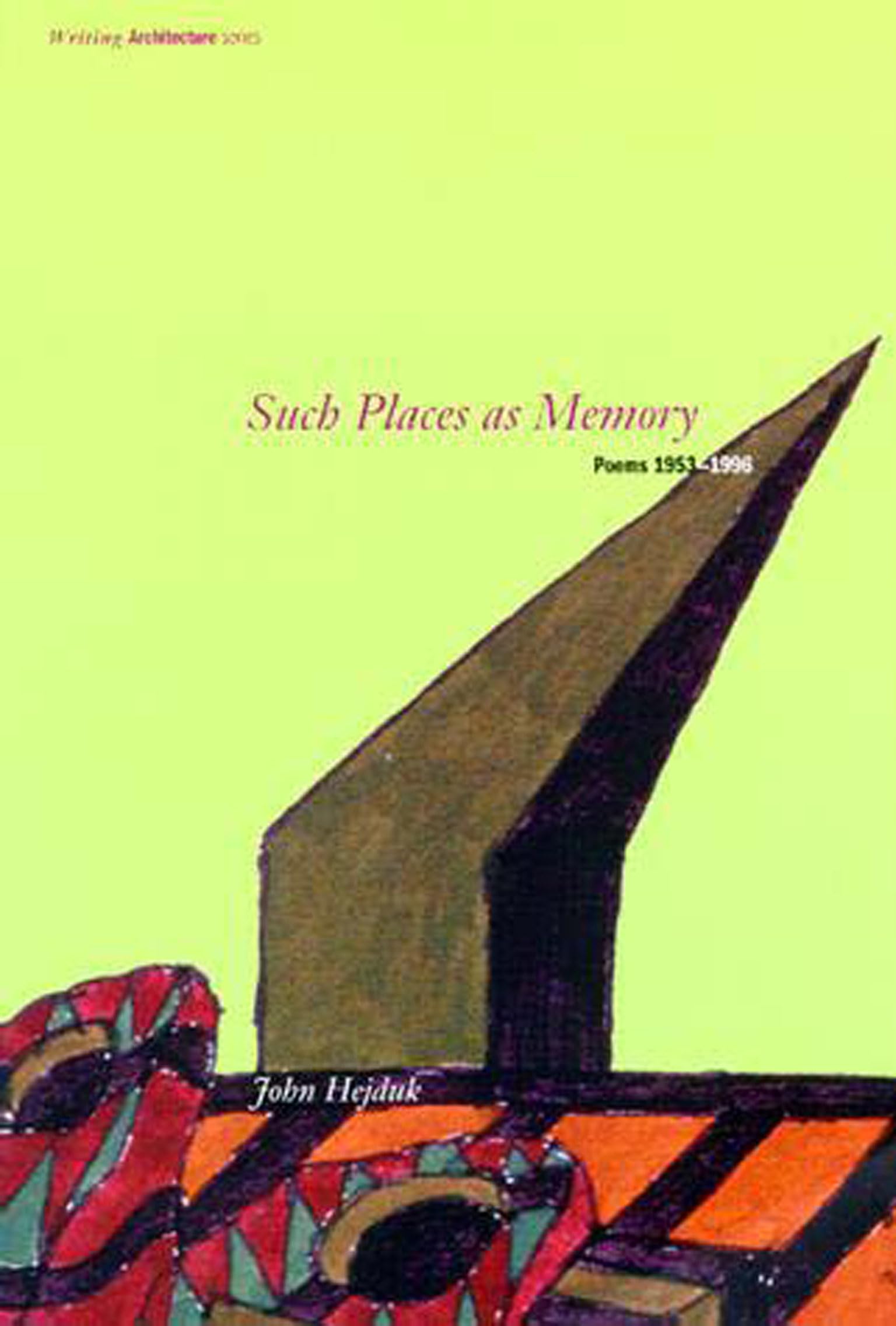 Such Places As Memory: Poems 19531996,Used
