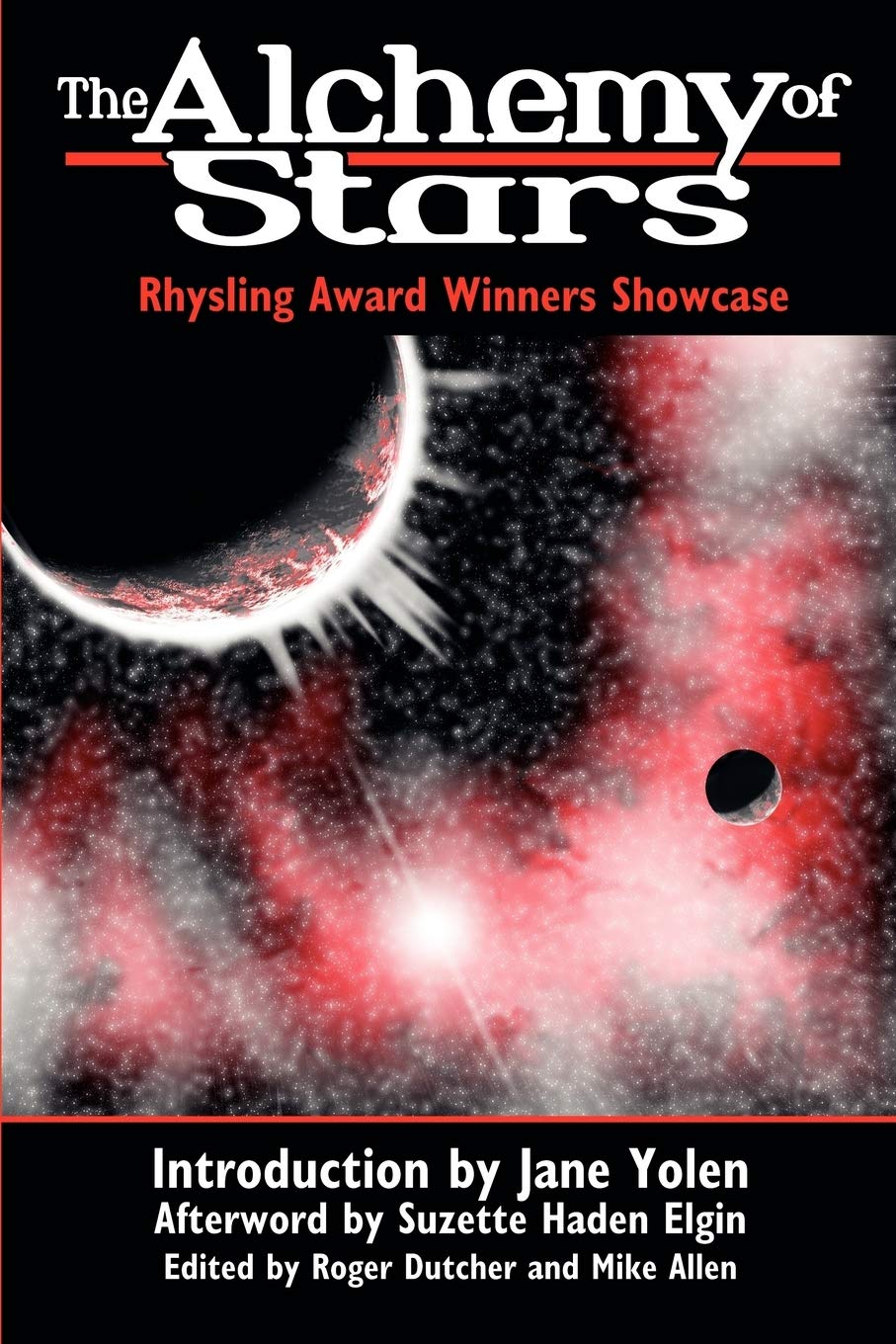 The Alchemy Of Stars: Rhysling Award Winners Showcase