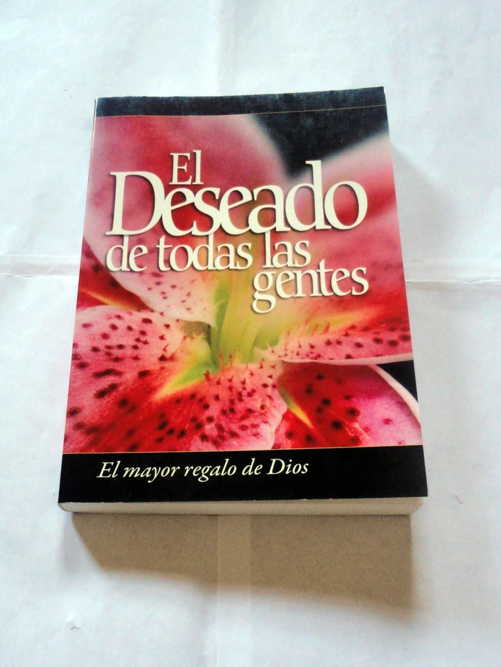 El Deseado De Todas Las Gentes,Used