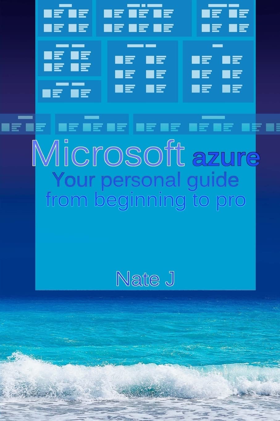 Microsoft azure: Your personal guide from beginning to pro,Used