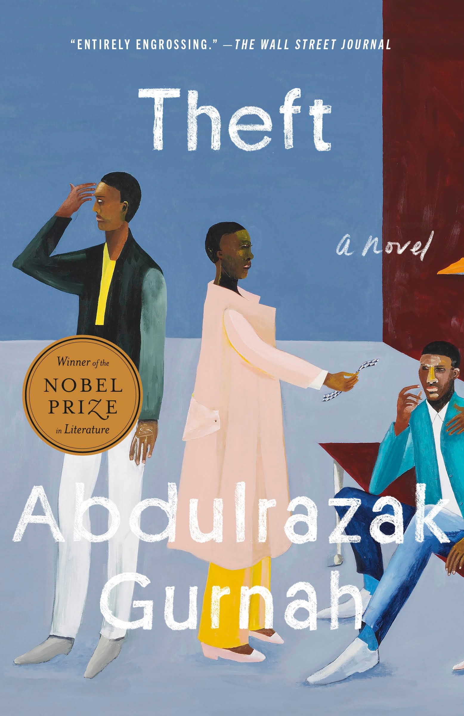 Theft (Winner Of The Nobel Prize In Literature): A Novel