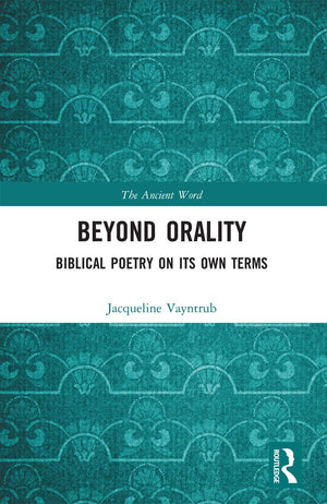 Beyond Orality (The Ancient Word),Used