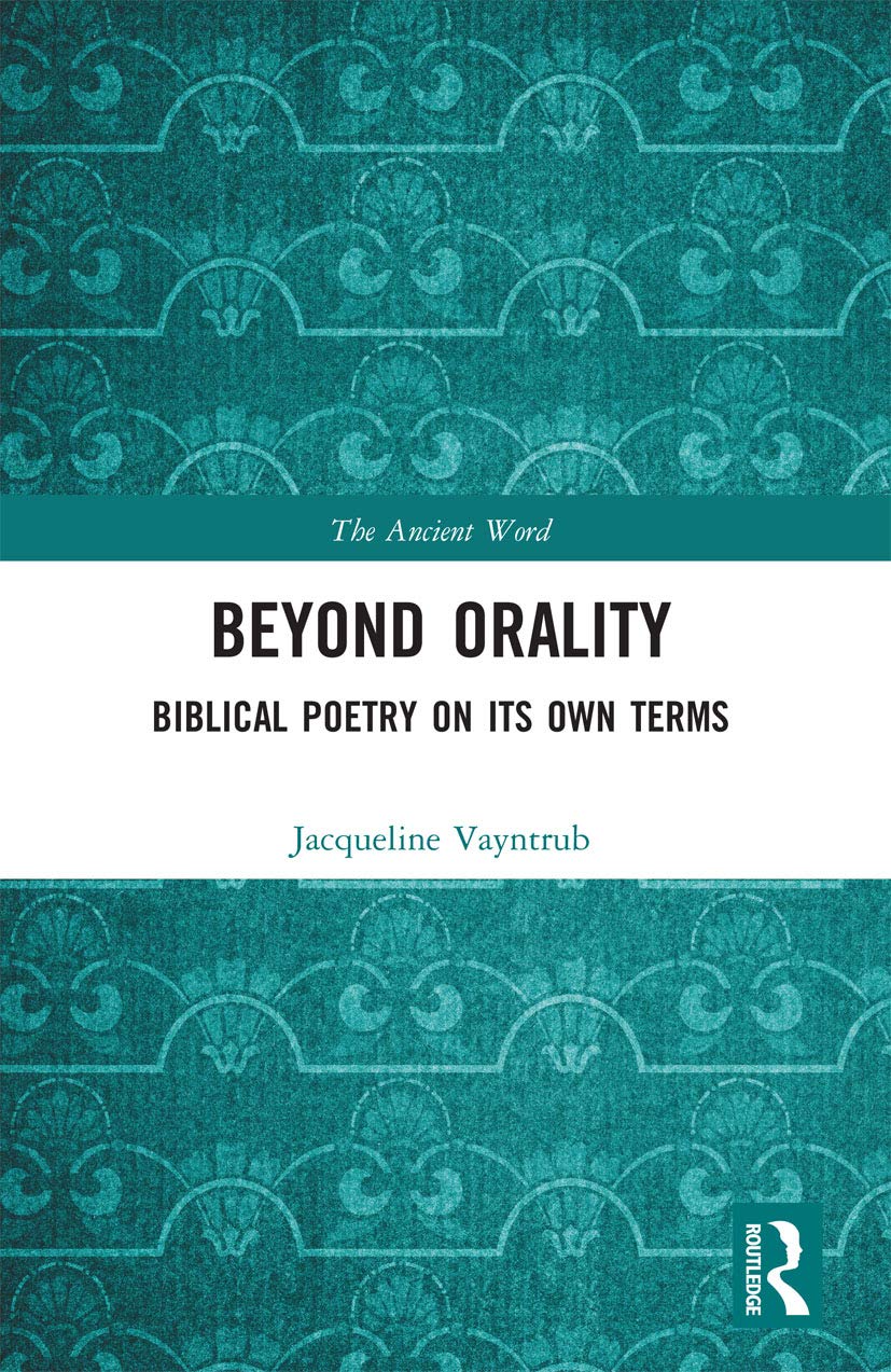 Beyond Orality (The Ancient Word),Used