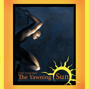 The Yawning Sun,Used