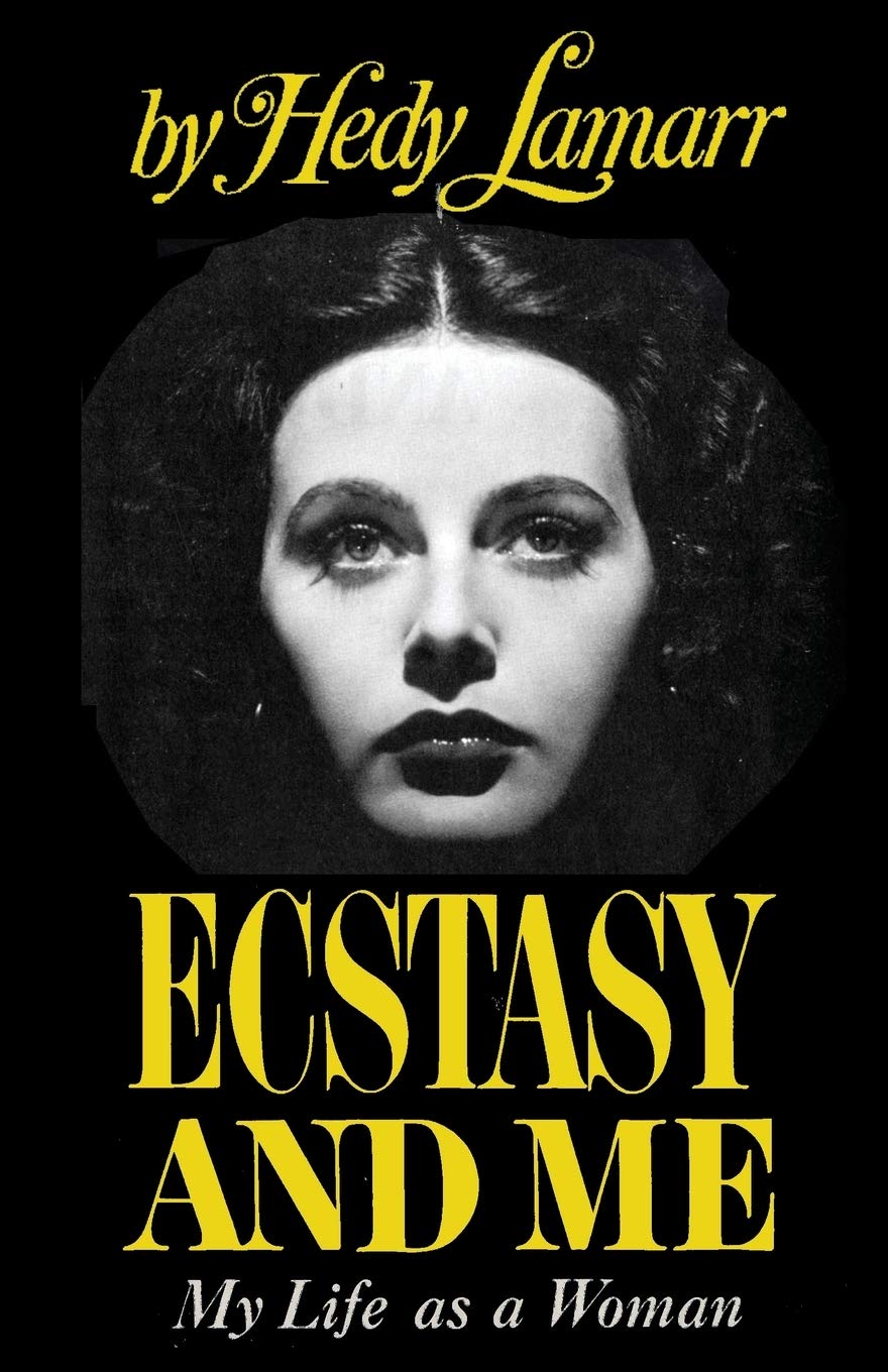 Ecstasy and Me My Life as a Woman