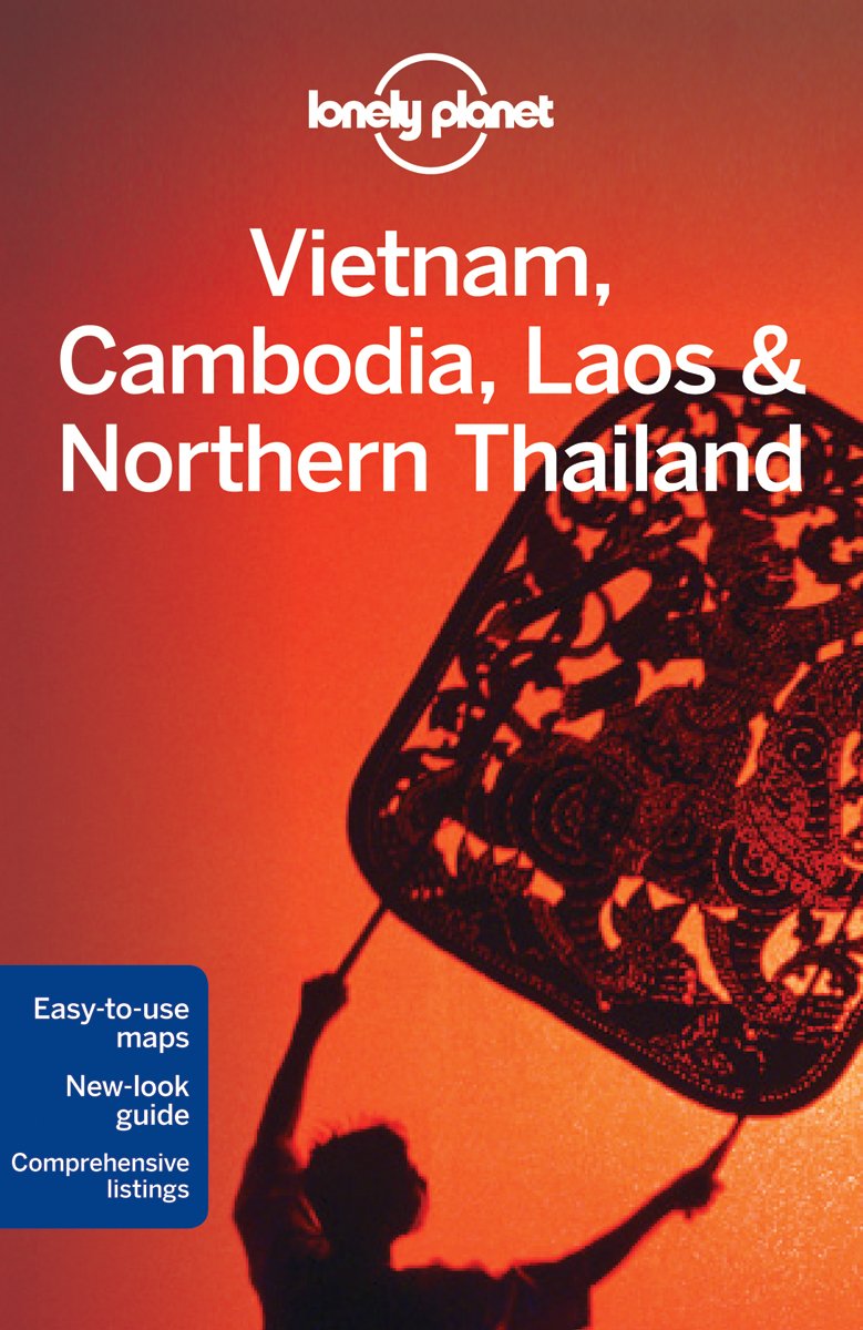 Vietnam,Cambodia,Laos & Northern Thailand (Lonely Planet Guides),Used