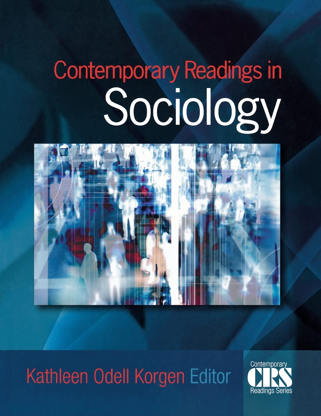 Contemporary Readings in Sociology,Used
