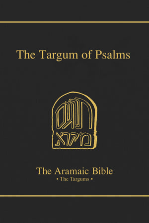 The Targum of Psalms (The Aramaic Bible) (Volume 16),Used