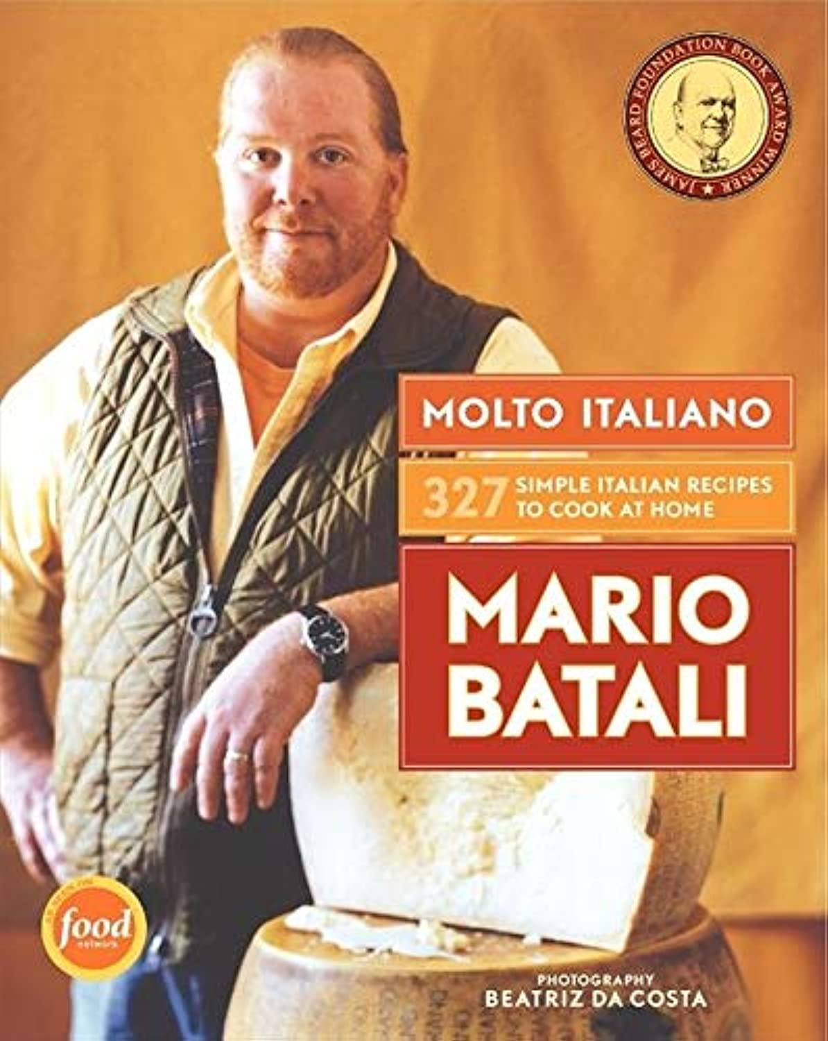 Molto Italiano: 327 Simple Italian Recipes To Cook At Home