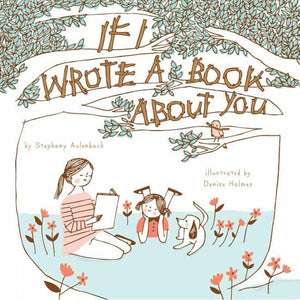 If I Wrote A Book About You