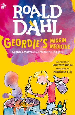 Geordie's Mingin Medicine (Scots Edition),New