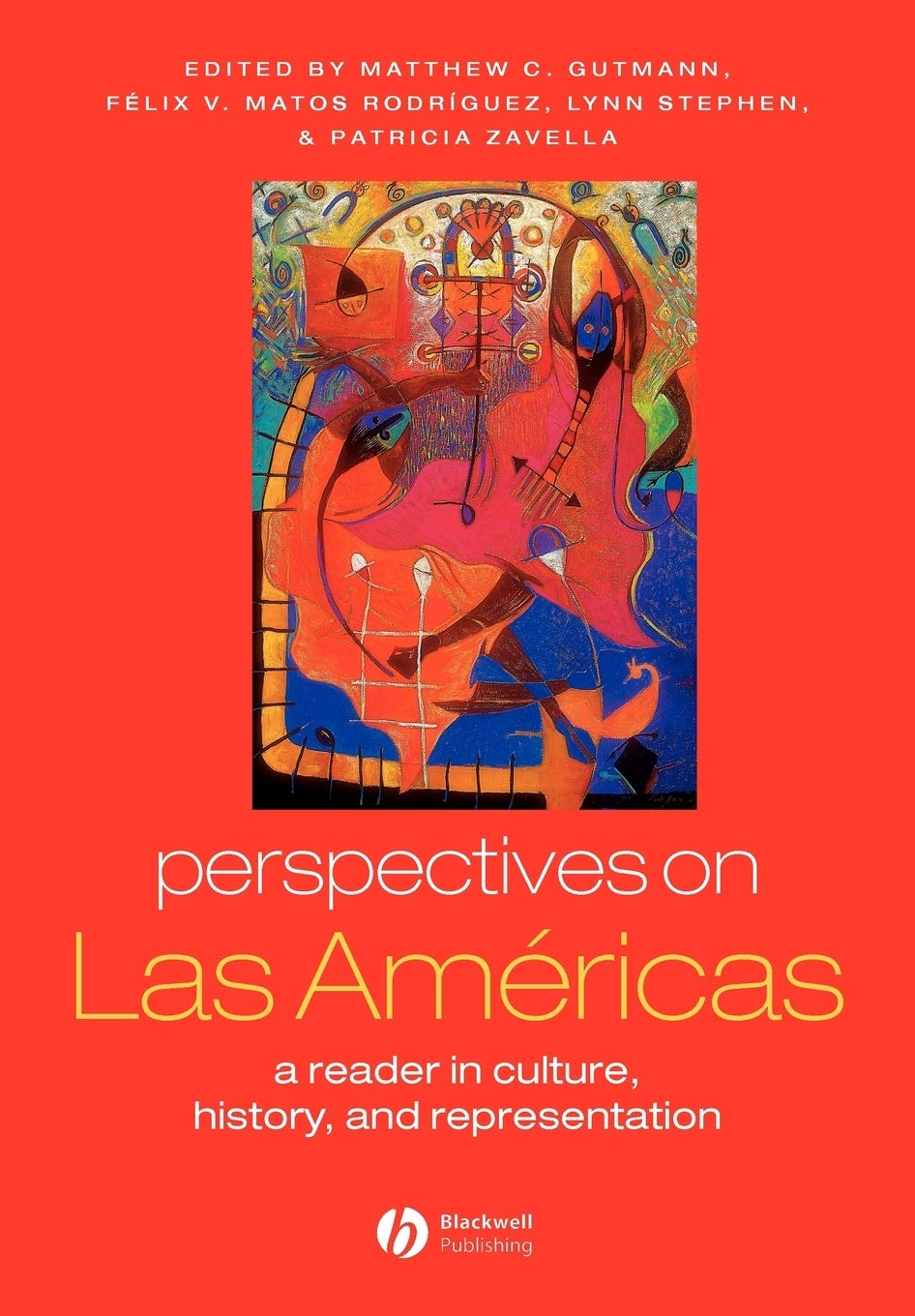 Perspectives on Las Americas: A Reader in Culture, History, and Representation (Global Perspectives),Used
