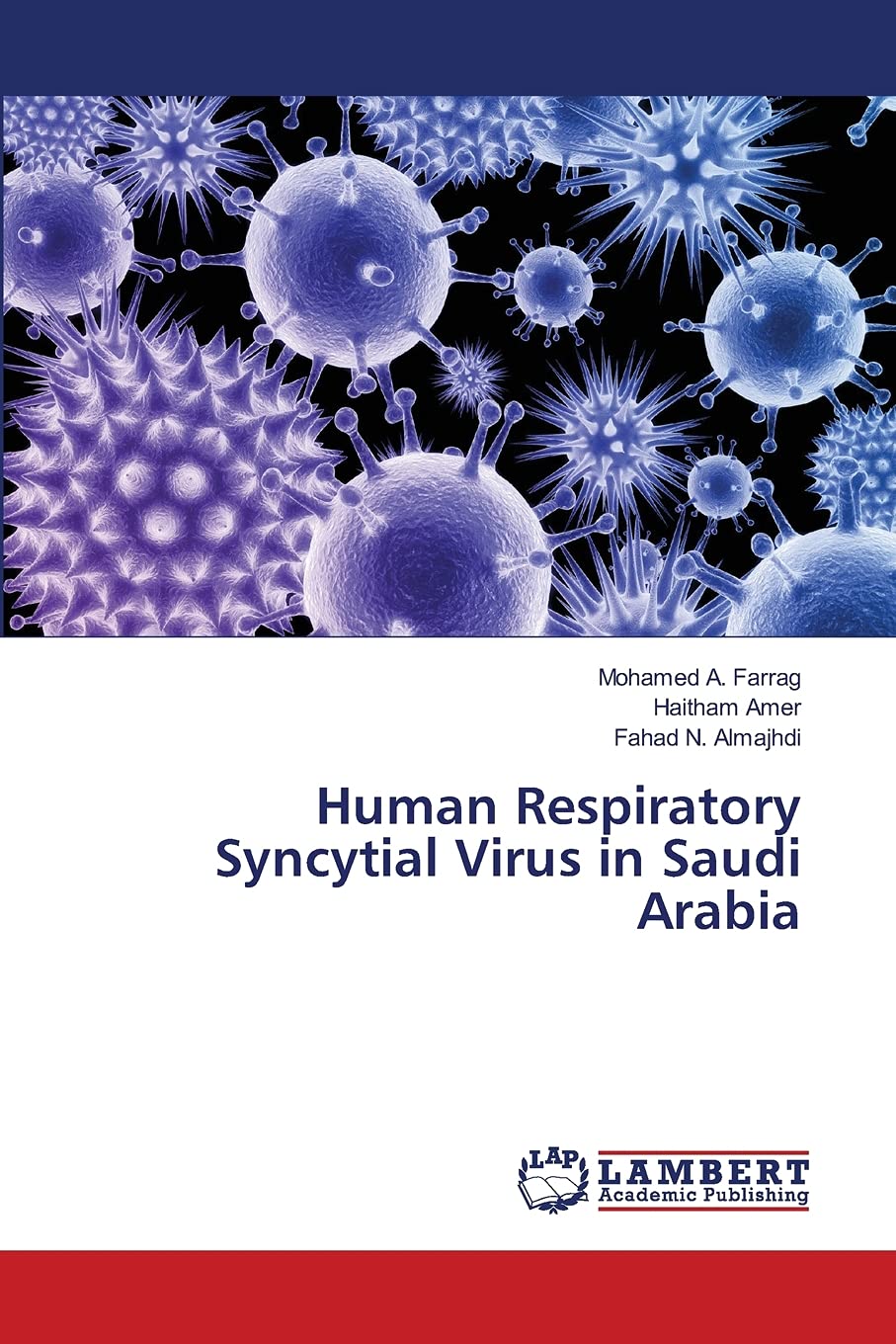 Human Respiratory Syncytial Virus in Saudi Arabia,Used