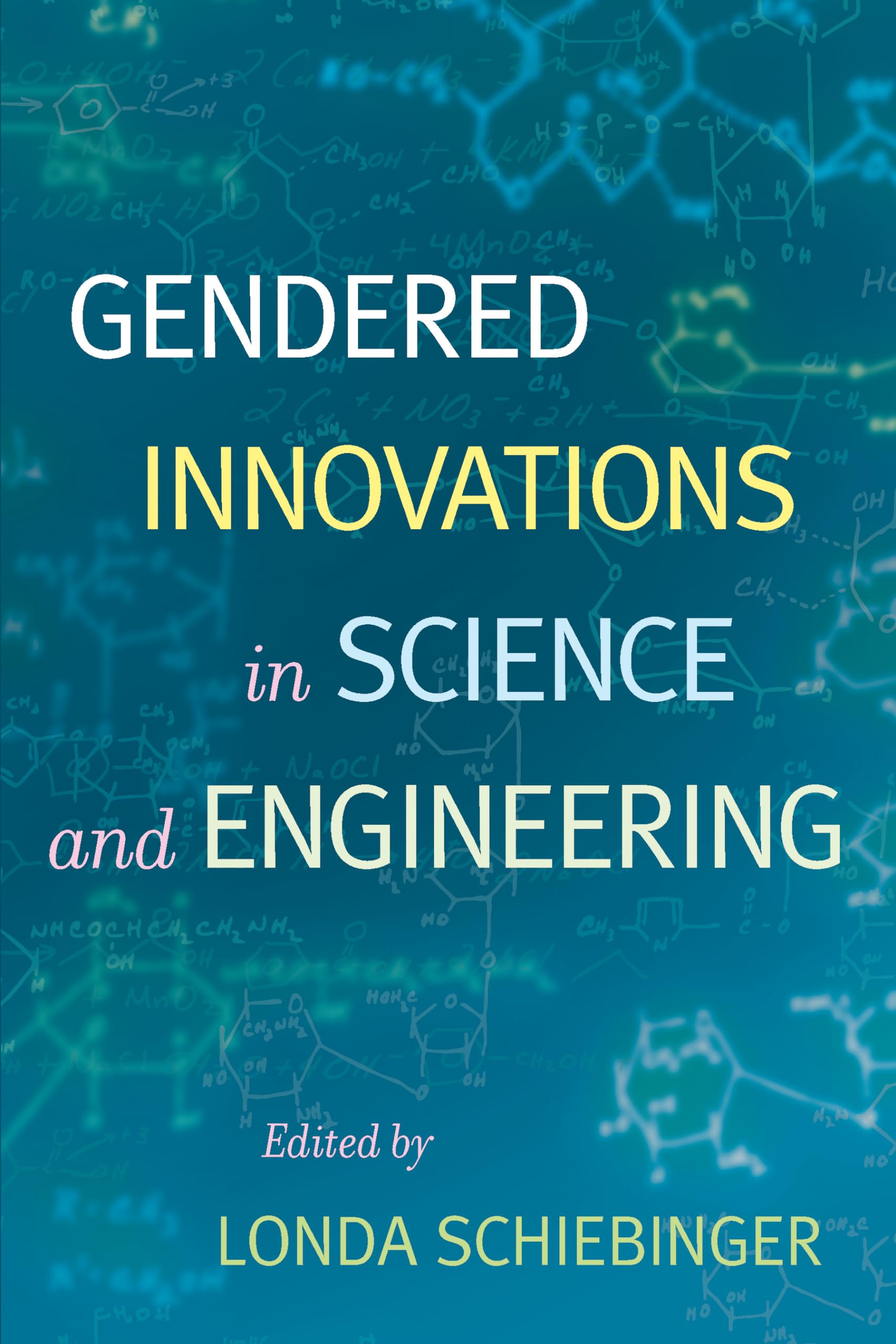 Gendered Innovations in Science and Engineering,Used