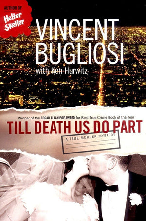 Till Death Us Do Part: A True Murder Mystery,Used