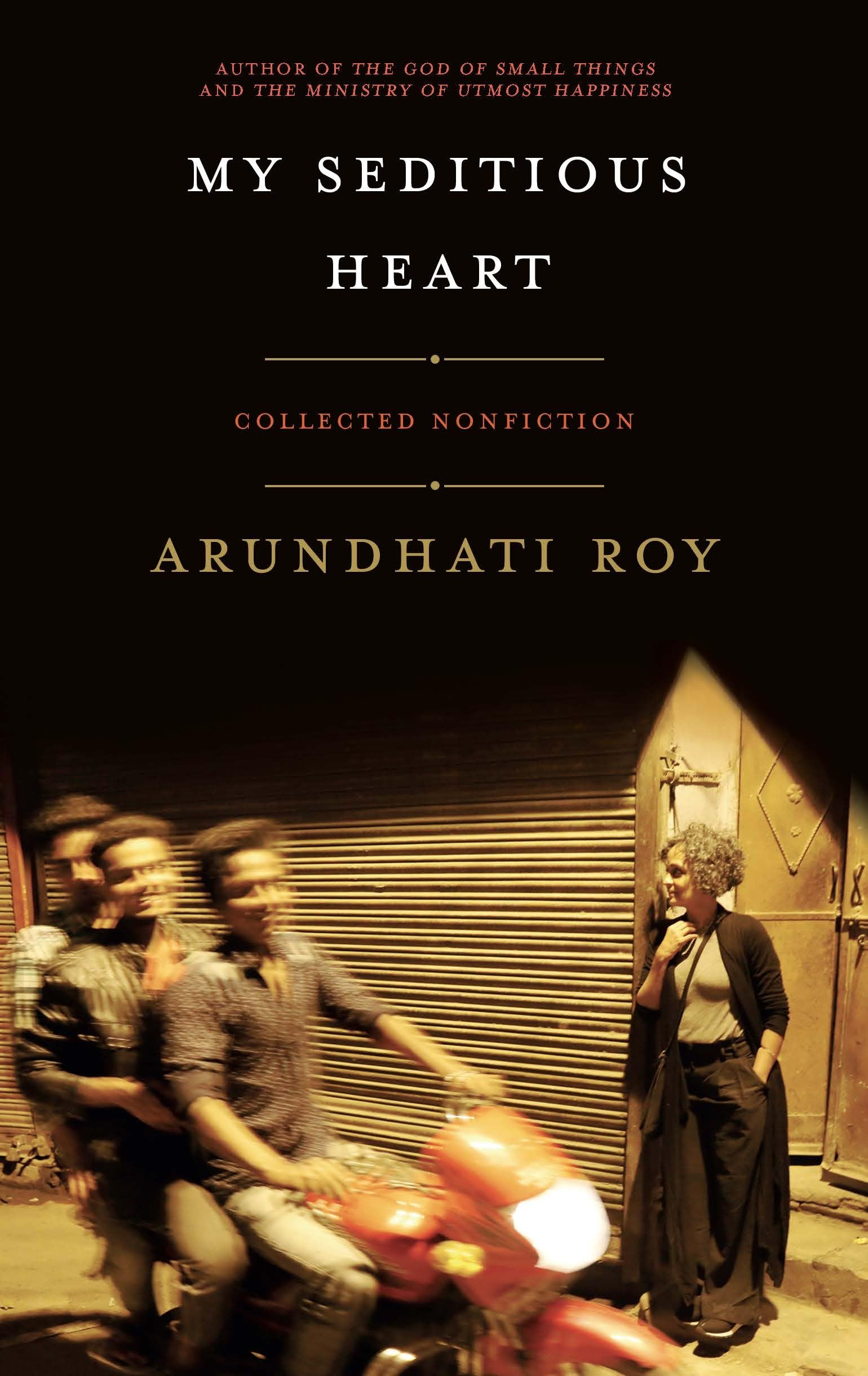 My Seditious Heart: Collected Nonfiction,Used