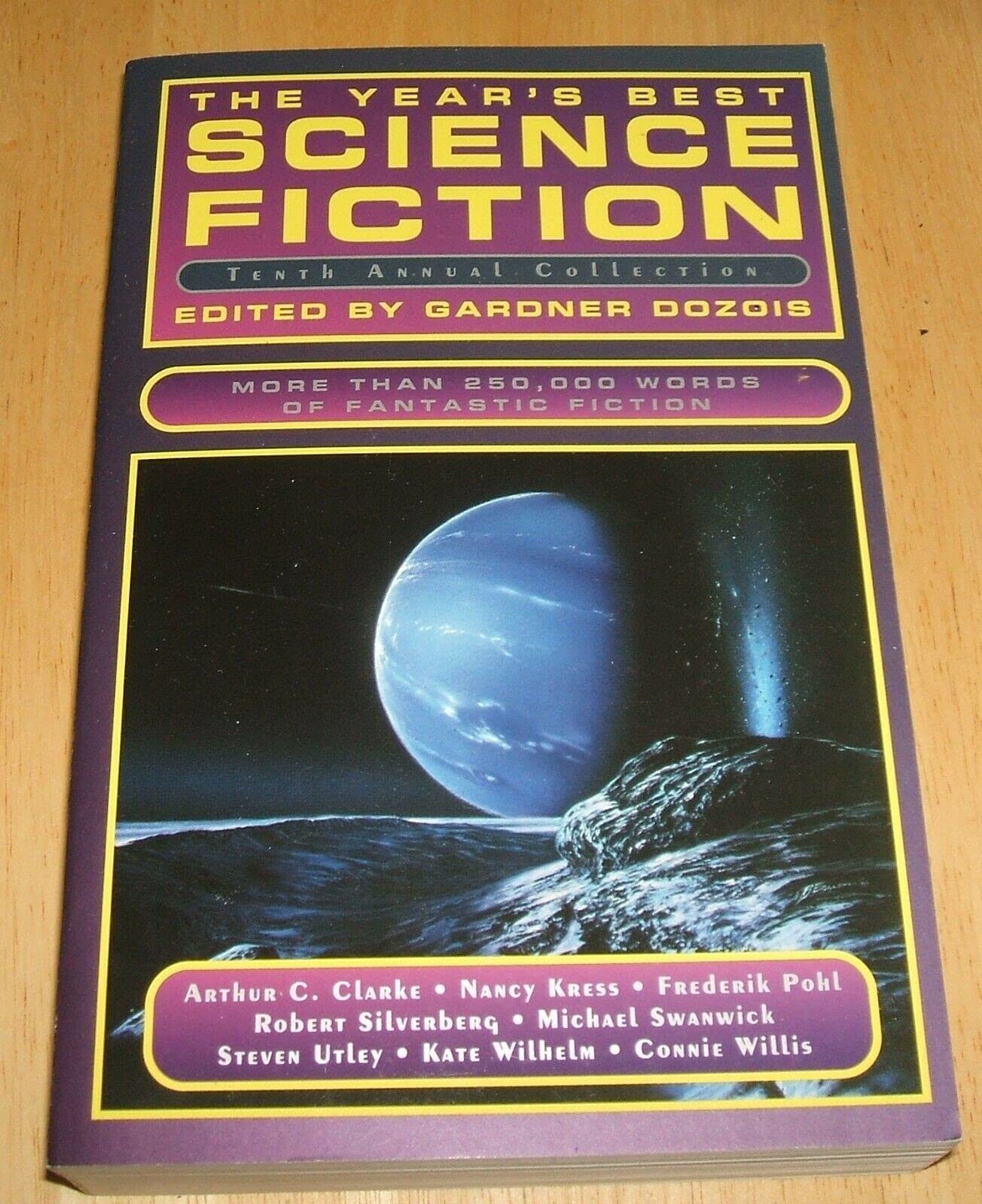 The Year's Best Science Fiction : Tenth Annual Collection,Used