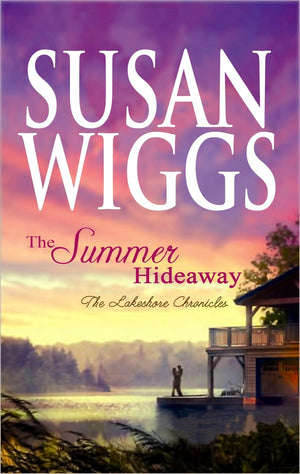 The Summer Hideaway (The Lakeshore Chronicles),Used