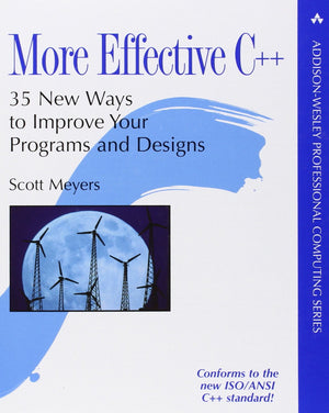 More Effective C++: 35 New Ways to Improve Your Programs and Designs,Used
