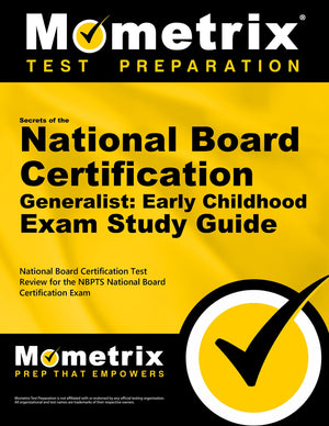 Secrets Of The National Board Certification Generalist: Early Childhood Exam Study Guide: National Board Certification Test Revi,Used