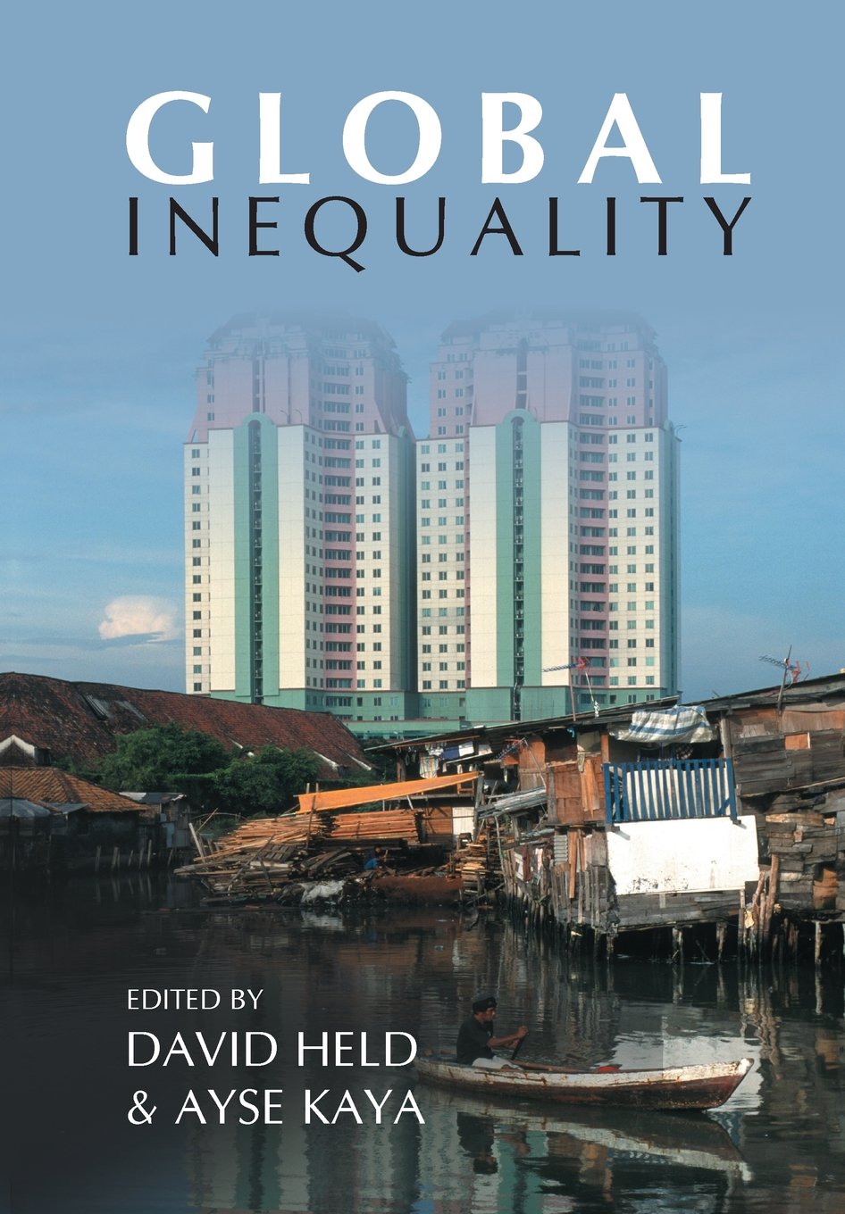 Global Inequality: Patterns and Explanations,Used