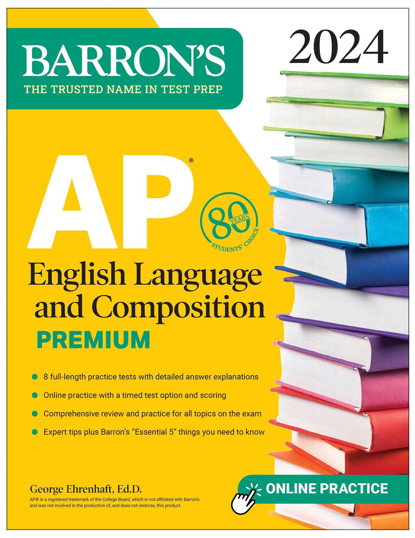 Ap English Language And Composition Premium, 2024: 8 Practice Tests + Comprehensive Review + Online Practice (Barron'S Ap Prep),Used