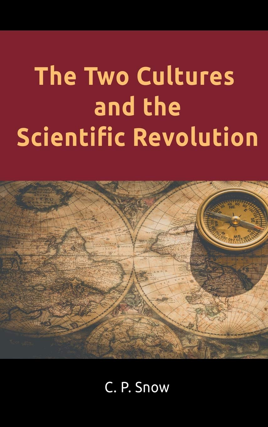 The Two Cultures and the Scientific Revolution,Used
