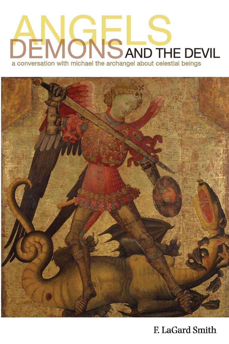 Angels, Demons, and the Devil,Used