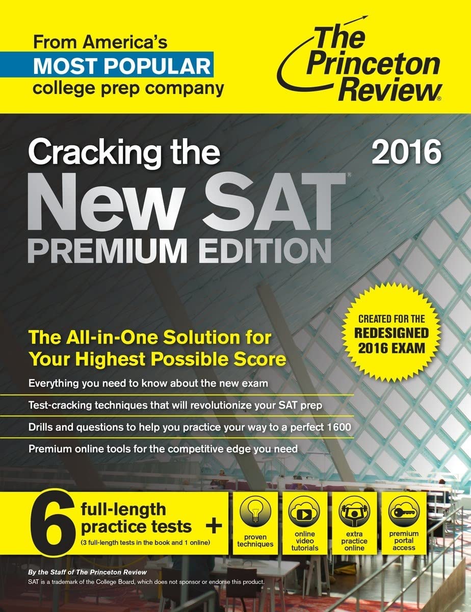 Cracking The New Sat Premium Edition With 6 Practice Tests, 2016: Created For The Redesigned 2016 Exam (College Test Preparation,Used