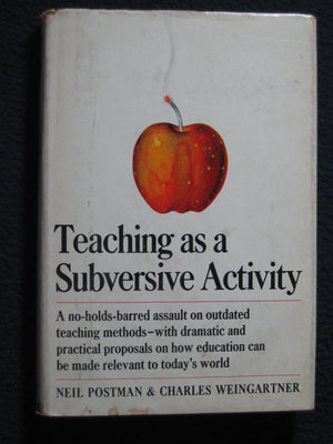 Teaching As a Subversive Activity,New