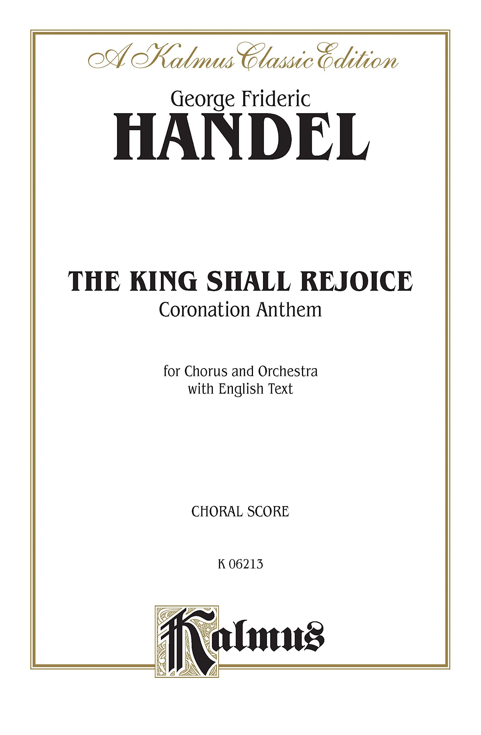 The King Shall Rejoice, Kalmus Edition,Used
