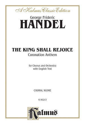 The King Shall Rejoice, Kalmus Edition,Used