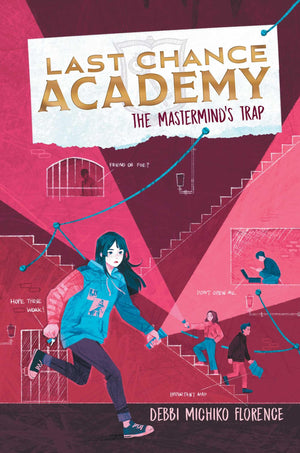 The MastermindS Trap (Last Chance Academy)