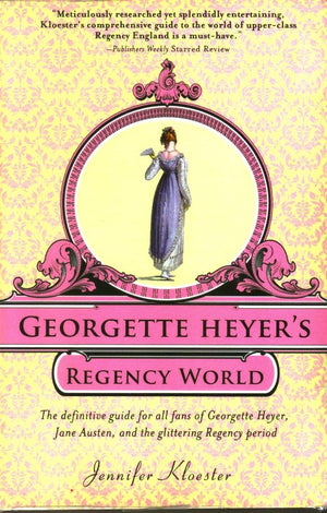 Georgette Heyer's Regency World,New