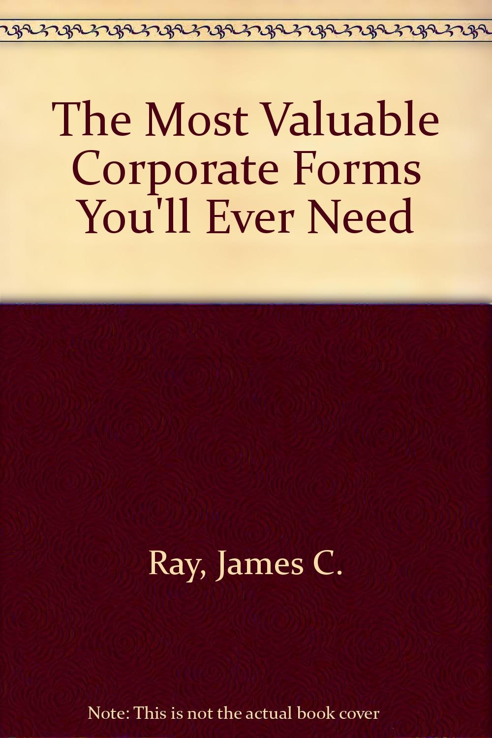 The Most Valuable Corporate Forms You'll Ever Need,Used