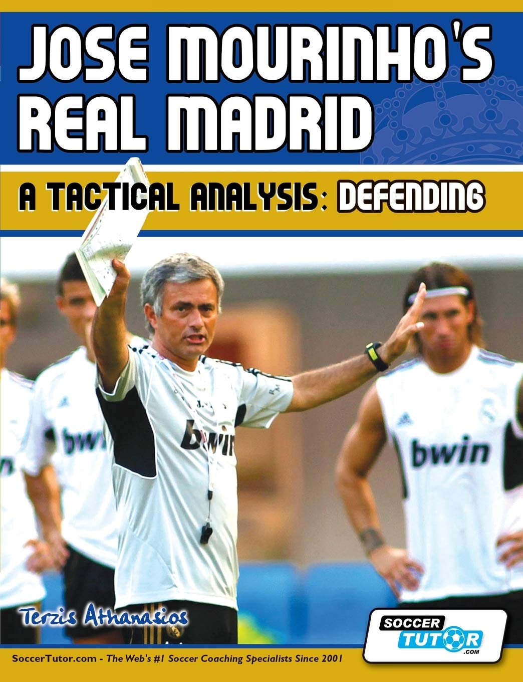 Jose Mourinho'S Real Madrid  A Tactical Analysis: Defending