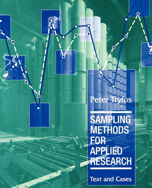 Sampling Methods For Applied Research: Text And Cases
