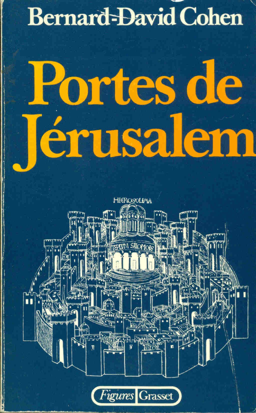 Portes de Jrusalem,Used