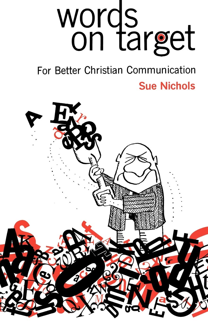 Words On Target: For Better Christian Communication,Used
