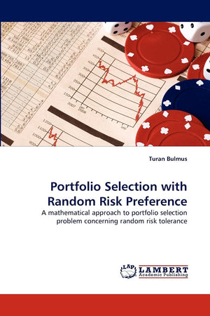 Portfolio Selection with Random Risk Preference: A mathematical approach to portfolio selection problem concerning random risk t,Used