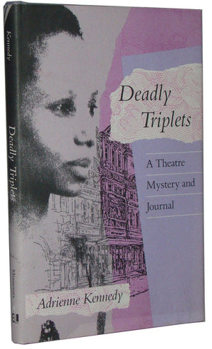 Deadly Triplets: A Theatre Mystery And Journal (Exxon Lecture Series),New