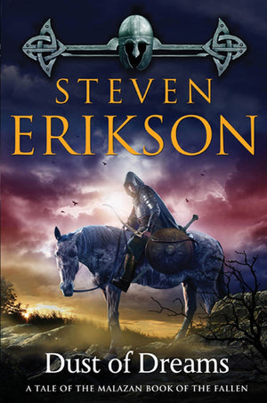 Dust Of Dreams: Book Nine Of The Malazan Book Of The Fallen (Malazan Book Of The Fallen, 9),Used