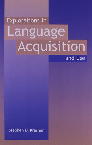 Explorations in Language Acquisition and Use,Used