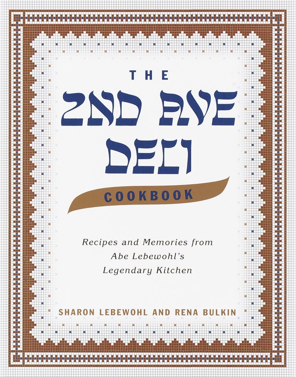 The 2nd Ave Deli Cookbook: Recipes and Memories from Abe Lebewohl's Legendary Kitchen,Used