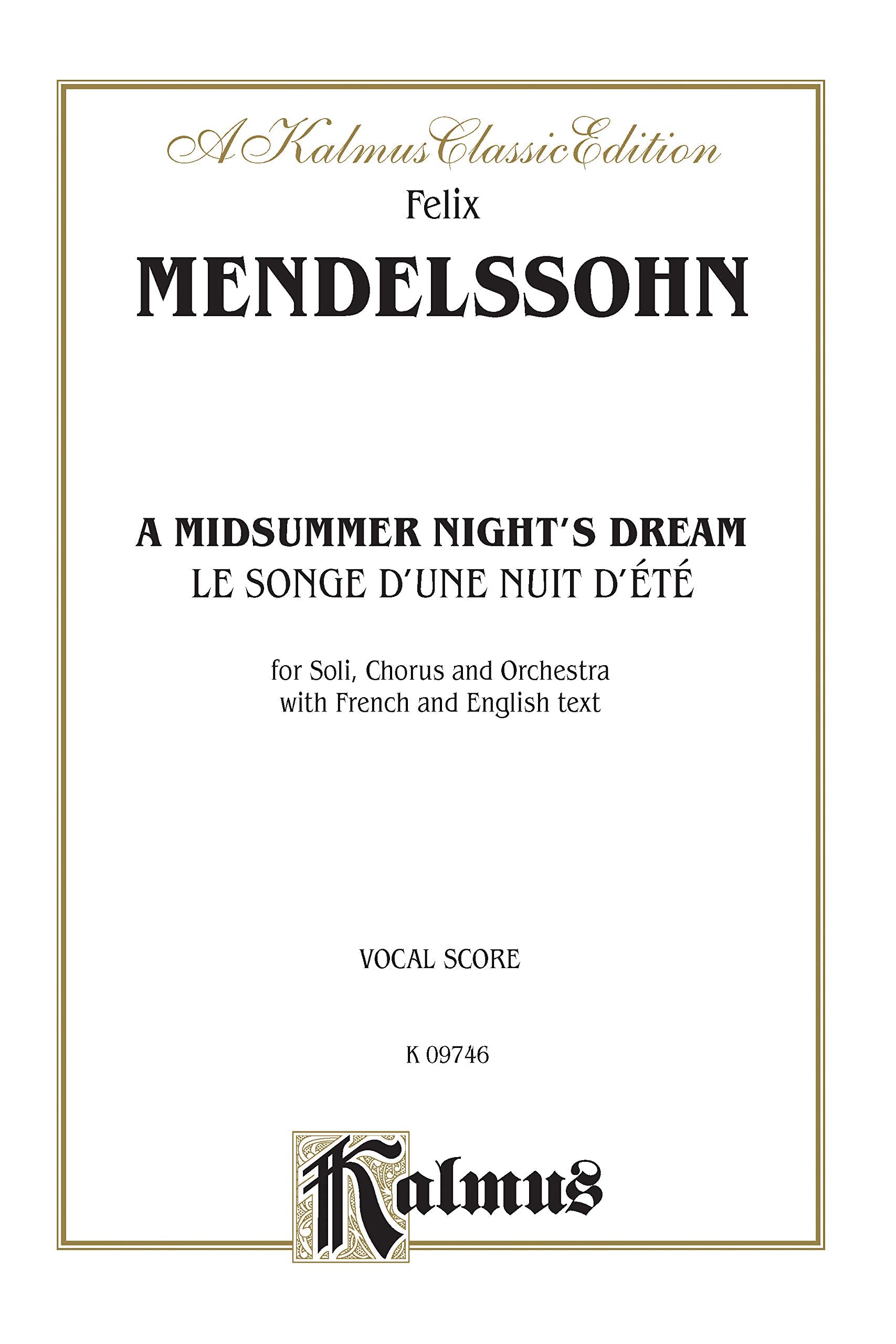 A Midsummer Night's Dream, Op. 61: French, English Language Edition (Kalmus Edition) (French Edition),Used